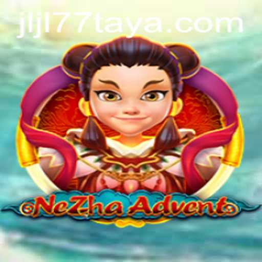 Exploring the Exciting World of NeZhaAdvent: A New Gaming Experience